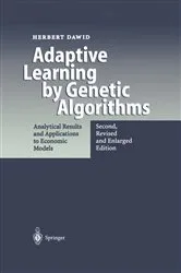 Book cover of Adaptive Learning by Genetic Algorithms (2nd ed.) by Herbert Dawid