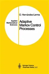 Book cover of Adaptive Markov Control Processes by Unknown