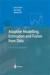 Book cover of Adaptive Modelling, Estimation and Fusion from Data by Chris Harris