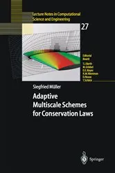 Book cover of Adaptive Multiscale Schemes for Conservation Laws by Siegfried Müller