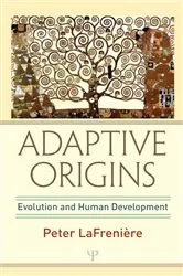 Book cover of Adaptive Origins by Peter LaFrenière