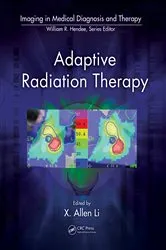 Book cover of Adaptive Radiation Therapy by X. Allen Li