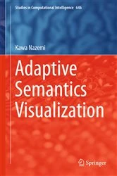 Book cover of Adaptive Semantics Visualization by Kawa Nazemi