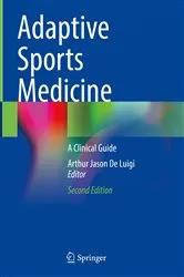 Book cover of Adaptive Sports Medicine (2nd ed.) by Arthur Jason De Luigi