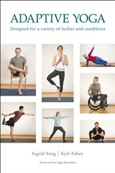 Book cover of Adaptive Yoga by Ingrid Yang