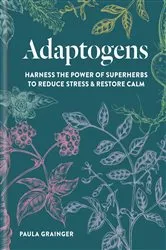 Book cover of Adaptogens by Adriana Ayales