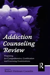 Book cover of Addiction Counseling Review by Robert Holman Coombs