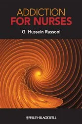Book cover of Addiction for Nurses by Unknown