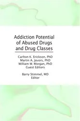 Book cover of Addiction Potential of Abused Drugs and Drug Classes by Barry Stimmel