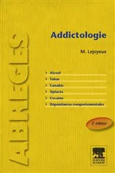 Book cover of Addictologie (2nd ed.) by Michel Lejoyeux