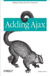 Book cover of Adding Ajax by Shelley Powers