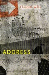Book cover of Address by Elizabeth Willis