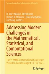 Book cover of Addressing Modern Challenges in the Mathematical, Statistical, and Computational Sciences by Unknown