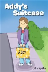 Book cover of Addy's Suitcase by Jill Zapata