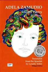 Book cover of Adela Zamudio: Selected Poetry & Prose by Adela Zamudio