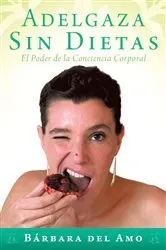 Book cover of Adelgaza Sin Dietas by Unknown