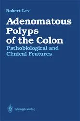 Book cover of Adenomatous Polyps of the Colon by M. Peter Lance
