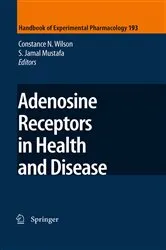 Book cover of Adenosine Receptors in Health and Disease by Constance N. Wilson