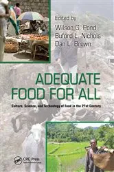 Book cover of Adequate Food for All by Wilson G. Pond