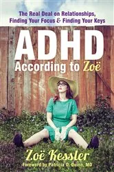 Book cover of ADHD According to Zoë by Zoë Kessler