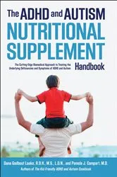 Book cover of ADHD and Autism Nutritional Supplement Handbook by Dana Laake