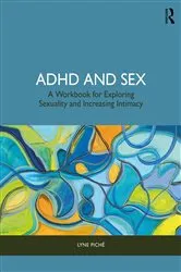 Book cover of ADHD and Sex by Lyne Piché