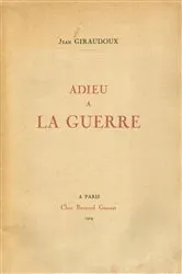 Book cover of Adieu à la guerre by Jean Giraudoux