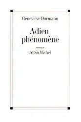 Book cover of Adieu phénomène by Unknown
