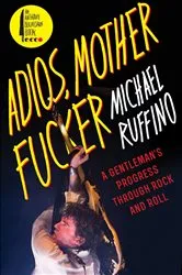 Book cover of Adios, Motherfucker by Unknown
