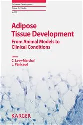 Book cover of Adipose Tissue Development by C. Levy-Marchal