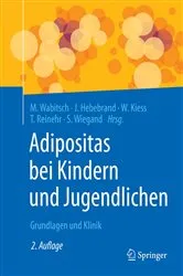 Book cover of Adipositas bei Kindern und Jugendlichen (2nd ed.) by Martin Wabitsch