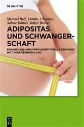 Book cover of Adipositas und Schwangerschaft by Michael Bolz