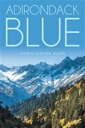 Book cover of Adirondack Blue by Christopher Dean
