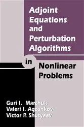 Book cover of Adjoint Equations and Perturbation Algorithms in Nonlinear Problems by Guri I. Marchuk