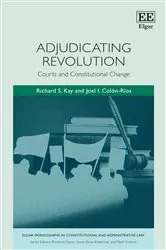 Book cover of Adjudicating Revolution by Richard S. Kay