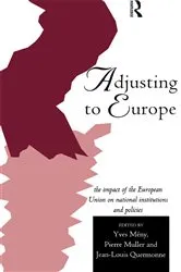 Book cover of Adjusting to Europe by Yves Meny