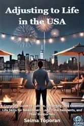 Book cover of Adjusting to Life in the USA by Selma Toporan