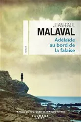 Book cover of Adélaïde au bord de la falaise by Jean-Paul Malaval