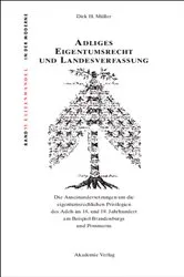 Book cover of Adliges Eigentumsrecht und Landesverfassung by Dirk H. Müller