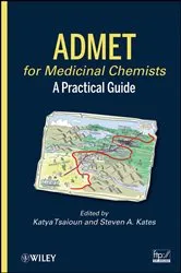 Book cover of ADMET for Medicinal Chemists by Katya Tsaioun