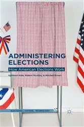 Book cover of Administering Elections by Kathleen Hale