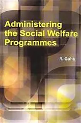 Book cover of Administering the Social Welfare Programmes by R. Guha
