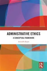 Book cover of Administrative Ethics by Amitabh Rajan
