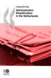 Book cover of Administrative Simplification in the Netherlands by OECD Publishing