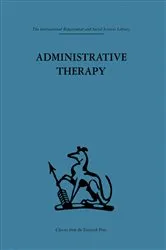 Book cover of Administrative Therapy by David H. Clark