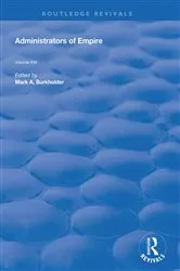 Book cover of Administrators of Empire by Mark A. Burkholder