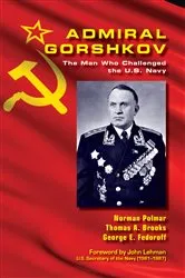 Book cover of Admiral Gorshkov by Norman C Polmar