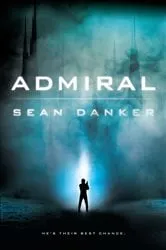 Book cover of Admiral by Sean Danker