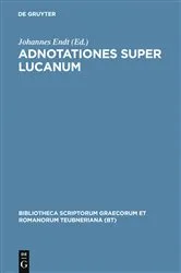 Book cover of Adnotationes super Lucanum by Johannes Endt