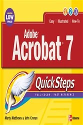 Book cover of Adobe Acrobat 7.0 QuickSteps by Marty Matthews